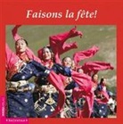 Collectif, Helvetas - FAISONS LA FETE