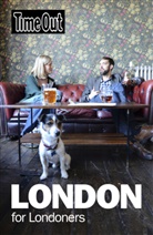 Time Out, Time Out Guides Ltd, Time Out Guides Ltd., Editors of Time Out - London for Londoners