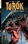 Pak Greg, Greg Pak, Greg Pak, Paul Tobin, Natsuya Semikawa, Paul Tobin... - Turok: Dinosaur Hunter Volume 3