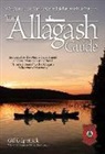 Gil Gilpatrick - The Allagash Guide