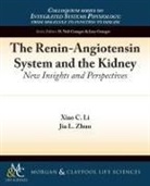 Xiao C. Li, Jia L. Zhuo - The Renin-Angiotensin System and the Kidney