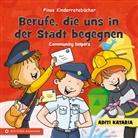 Aditi Kataria - Berufe, die uns in der Stadt begegnen / Community helpers, m. mp3-Datei
