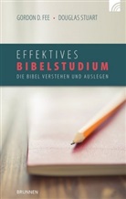 Gordon Fee, Gordon D Fee, Gordon D. Fee, Fee  Gordon D., Dougla Stuart, Douglas Stuart... - Effektives Bibelstudium