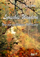 Lin Cong - Lyrisches Wandern