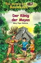 Mary Pope Osborne, Mary Pope Osborne, Petra Theissen, Loewe Kinderb&uuml;cher, Loewe Kinderb&uuml;cher - Das magische Baumhaus (Band 51) - Der K&ouml;nig der Mayas