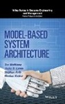 Jesko Lamm, Jesko G. Lamm, Stephan Roth, Markus Walker, T Weilkiens, Tim Weilkiens... - Model-Based System Architecture