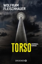 Wolfram Fleischhauer - Torso