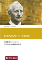 Martin Leitg&ouml;b - Bernhard H&auml;ring
