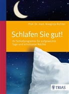Kneginja Richter, Kneginja (Prof. Dr. med.) Richter - Schlafen Sie gut!