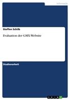 Steffen Schilb - Evaluation der GMX-Website