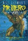 Neil Gaiman, James Vance, Neil Gaiman, James Vance, Ted Slampyak, Neil Gaiman - Neil Gaiman's Mr. Hero Complete Comics Vol. 1
