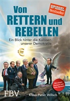 Christia Raap, Christian Raap, Sarrazin, Thi Sarrazin, Thilo Sarrazin, Klaus-Pete Willsch... - Von Rettern und Rebellen