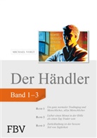 Michael Voigt - Der H&auml;ndler. Sammelbd.1