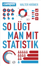 Walter Kr&auml;mer - So l&uuml;gt man mit Statistik