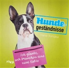 Hansi Trompka - Hundegest&auml;ndnisse