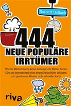 Norbert Golluch - 444 neue popul&auml;re Irrt&uuml;mer