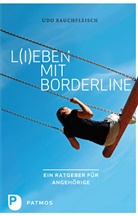 Udo Rauchfleisch - L(i)eben mit Borderline