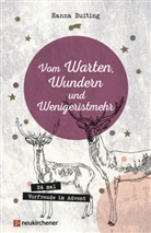 Hanna Buiting, Buiting  Hanna, Thomas Bruckschen, Thomas Buiting - Vom Warten, Wundern und Wenigeristmehr