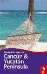 Richard Arghiris - Cancun and Yucatan Peninsula 3rd ed