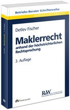 Detlev Fischer - Maklerrecht