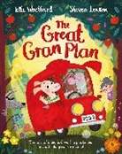 Elli Woollard, Woollard Elli, Steven Lenton, Lenton Steven - The Great Gran Plan