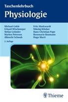 Michae Gekle, Michael Gekle, Stefan Gr&uuml;nder, Marlen Petersen, Albrecht Schwab, Erhar Wischmeyer... - Taschenlehrbuch Physiologie