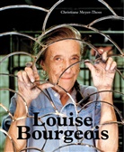 Louise Bourgeois, Christian Meyer-Thoss, Christiane Meyer-Thoss, Christian Meyer-Thoss, Christiane Meyer-Thoss - Louise Bourgeois, Konstruktionen f&uuml;r den freien Fall / Designing for Free Fall