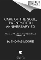Thomas Moore - Care of the Soul