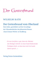 J&ouml;rg Ewertowski, Wilhelm Rath - Der Gottesfreund vom Oberland