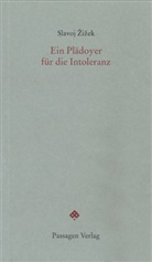 Slavoj Zizek, Pete Engelmann, Peter Engelmann - Ein Pl&auml;doyer f&uuml;r die Intoleranz