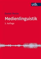 Daniel Perrin, Daniel (Prof. Dr.) Perrin - Medienlinguistik