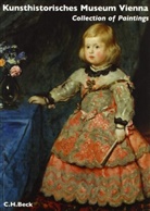 Wolfgang Prohaska - Kunsthistorisches Museum Vienna, Collection of Paintings