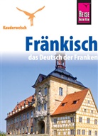 Jens Sobisch - Fr&auml;nkisch - das Deutsch der Franken