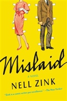 Nell Zink - Mislaid