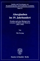 Nils Freytag - Aberglauben im 19. Jahrhundert.