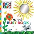 Eric Carle, Eric Carle - My First Busy Book