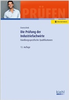 Christia Eisenschink, Christian Eisenschink, B&auml;rb Krause, B&auml;rbel Krause, G&uuml;nte Krause, G&uuml;nter Krause - Die Pr&uuml;fung der Industriefachwirte