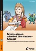 Katrin Sahlmann - Aufs&auml;tze planen, schreiben, &uuml;berarbeiten - Kl. 4, m. 1 CD-ROM