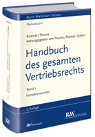 Klaus Otto, Jens-Berghe Riemer, Jens-Berghe ( Riemer, Andreas Schr&ouml;der, Ulrich Sch&uuml;rr, Karl-Heinz Thume... - Handbuch des gesamten Vertriebsrechts - 1: Handelsvertreter