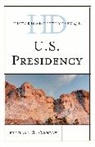 Richard Conley, Richard S. Conley, Richard Steven Conley, Conley Richard S. - Historical Dictionary of the U.s. Presidency