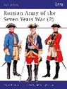 Angus Konstam, Konstam Angus, Bill Younghusband, Younghusband Bill, Lee Johnson - Russian Army of the Seven Years War (2)