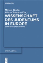 Thulin, Thulin, Mirjam Thulin, Christia Wiese, Christian Wiese - Wissenschaft des Judentums in Europe
