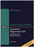Winfried Schwabe - Strafrecht Allgemeiner Teil
