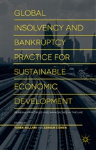 Adrian Cohen, Dubai Economic Council, Adrian Dubai Economic Council Cohen, Duba Economic Council, Dubai Economic Council, Tarek Hajjiri... - Global Insolvency Bankruptcy Practice for Sustainable Economic