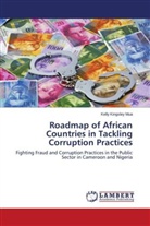 Kelly Kingsley Mua - Roadmap of African Countries in Tackling Corruption Practices