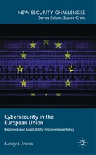 George Christou - Cybersecurity in the European Union