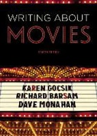 Richard Barsam, Karen Gocsik, Dave Monahan - Writing about Movies