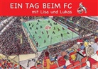 Annette Schmitz, Andreas Schulz - Ein Tag beim FC mit Lisa und Lukas