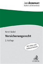 Holger J&auml;ckel, Andrea Kerst, Andreas Kerst - Versicherungsrecht