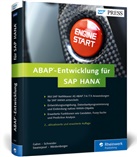 Herman Gahm, Hermann Gahm, Thorste Schneider, Thorsten Schneider, Christiaan Swanepoel, Er Westenberger... - ABAP-Entwicklung f&uuml;r SAP HANA